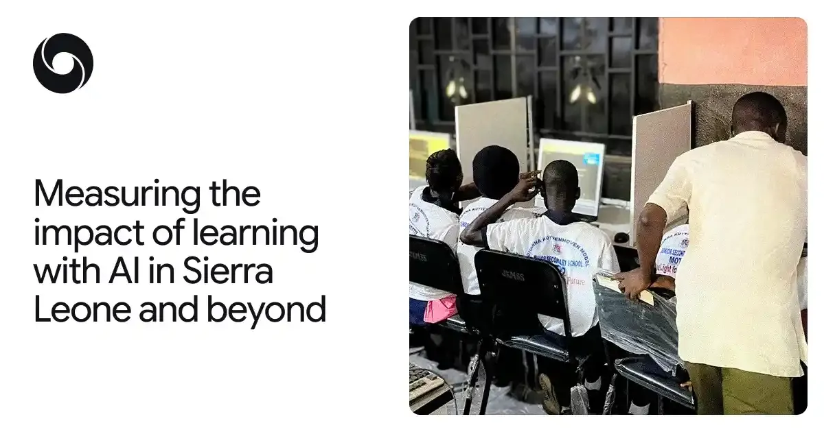 Measuring the impact of learning with AI in Sierra Leone and beyond