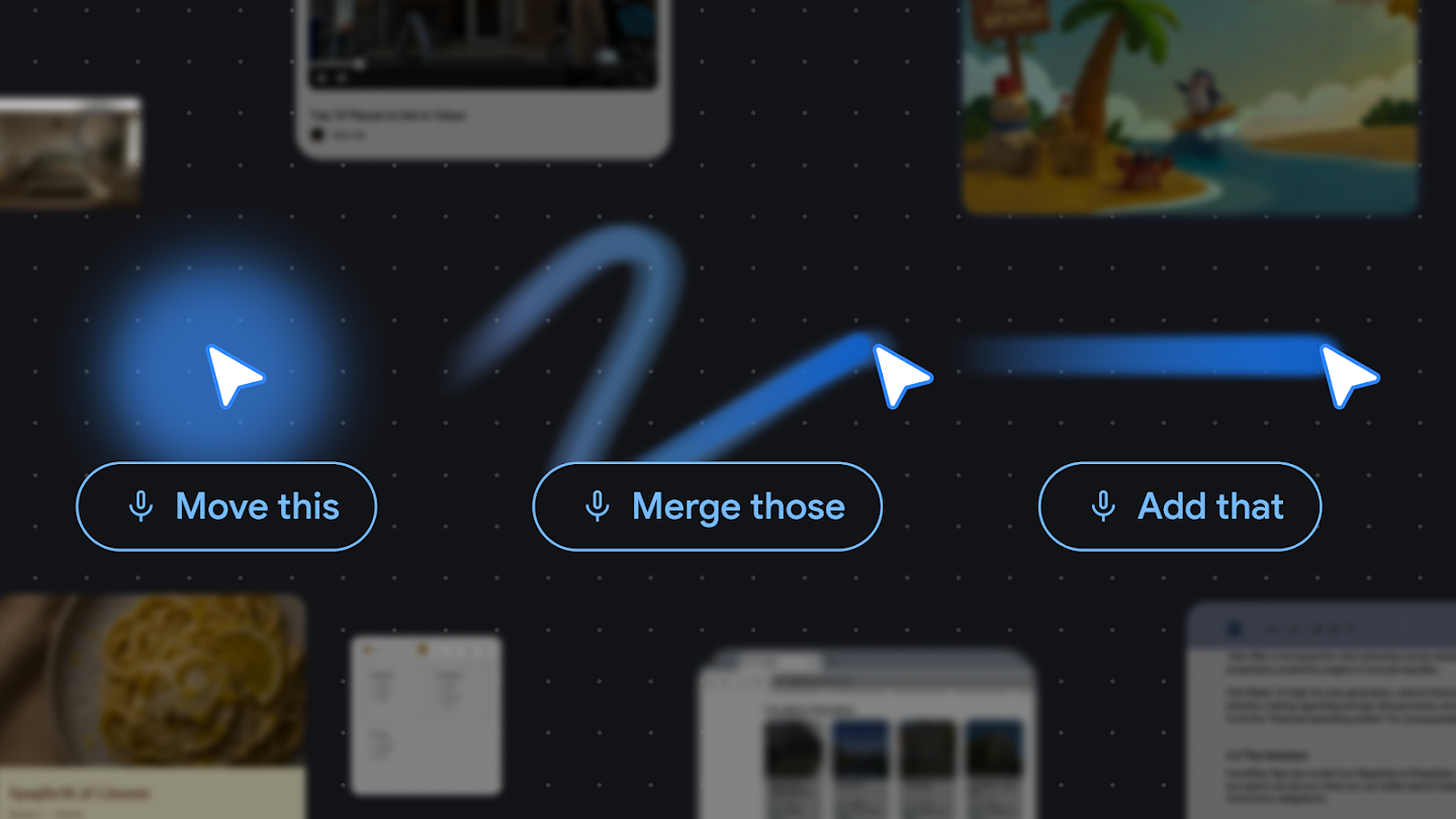 An interface mockup showing three cursor icons with glowing blue trails on a dark, dotted background. Below each cursor is a pill-shaped button containing a microphone icon and a voice command: 'Move this,' 'Merge those,' and 'Add that.' Blurred UI elements like videos and images float in the background.